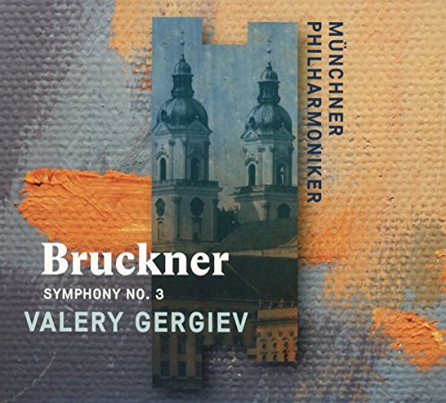 Bruckner Symphony No. 3 CD cover featuring a church and abstract background.