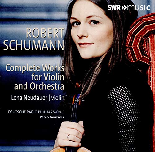 CD cover featuring violinist Lena Neudauer and text “Robert Schumann.”