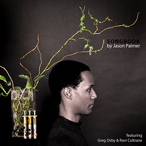 CD cover: Jason Palmer’s profile with floral arrangement, text “Songbook”.