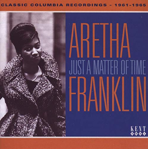 Aretha Franklin album cover, "Just A Matter Of Time," in blue and orange.