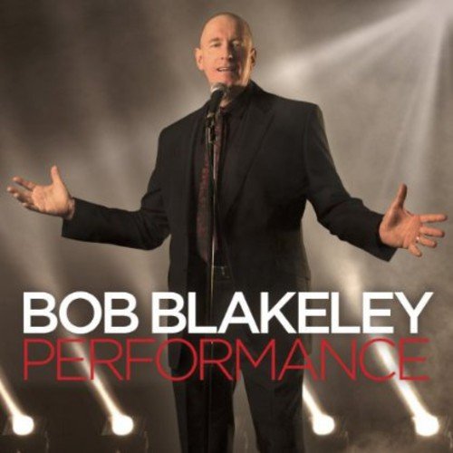 Album cover featuring Bob Blakeley in a black suit, singing into a microphone.