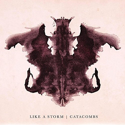 Album cover with dark, symmetrical inkblot on beige background, titled "Like A Storm | Catacombs".