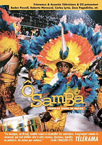 DVD cover for “O Samba,” featuring vibrant Brazilian carnival costumes and dancers.