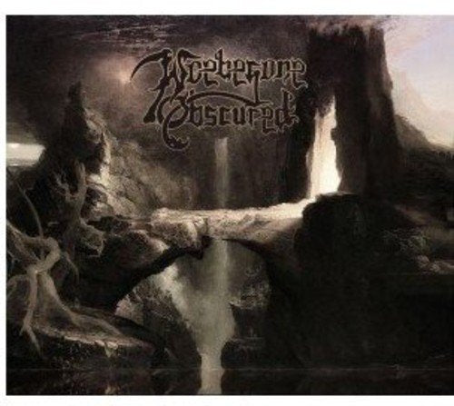 "Dark, gothic album cover art with a waterfall and bridge, featuring 'Wereprone Obscured' text."