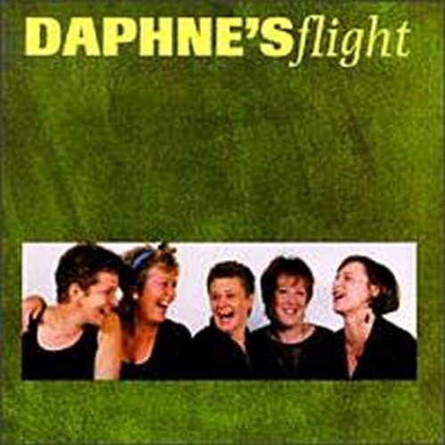 Green album cover with "Daphne's Flight" in yellow, featuring a band of five women.