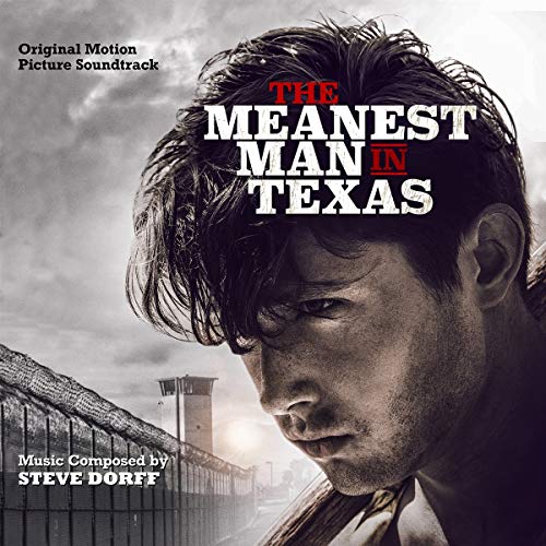 "The Meanest Man in Texas" soundtrack cover featuring a man in a prison yard.