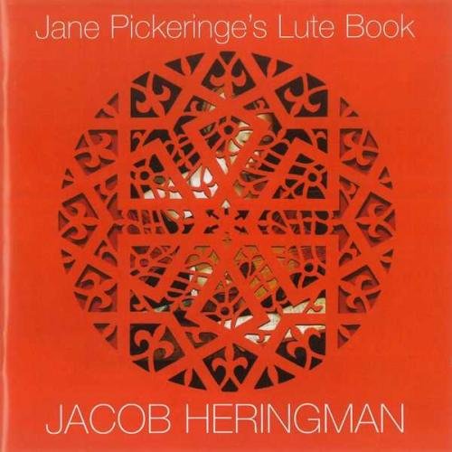 Red album cover with intricate circular design and white text "Jane Pickeringe's Lute Book" and "Jacob Heringman".