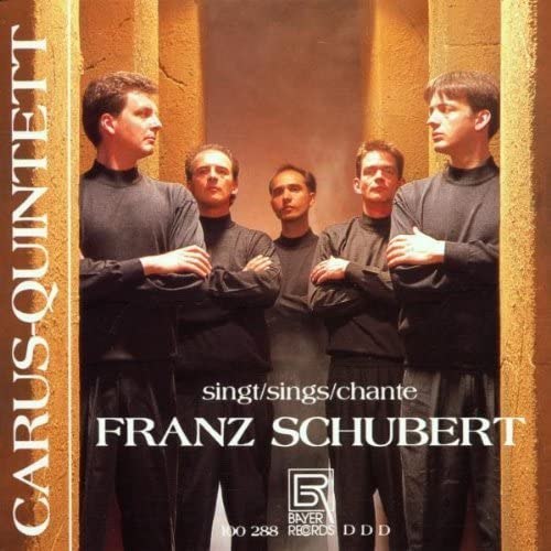 CD cover featuring four men in dark clothing, with text “Carus-Quintett” and “Franz Schubert”.