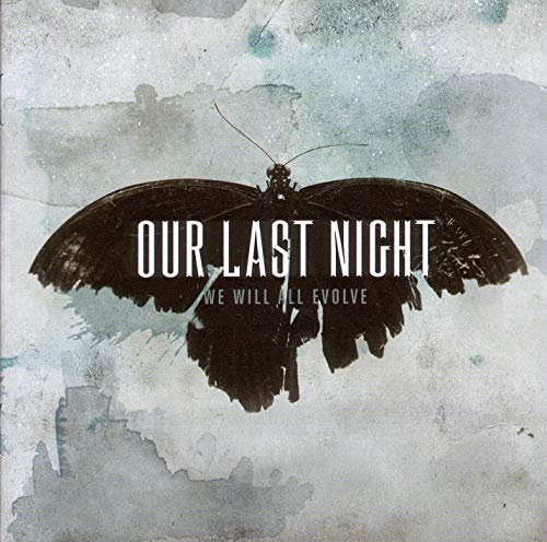 CD cover for Our Last Night’s “We Will All Evolve” with a butterfly.