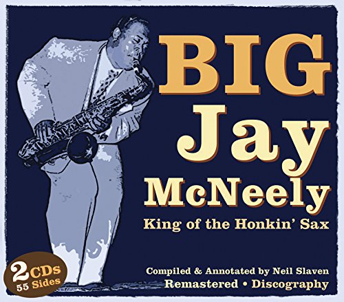 CD cover art featuring a man playing saxophone, titled "Big Jay McNeely".