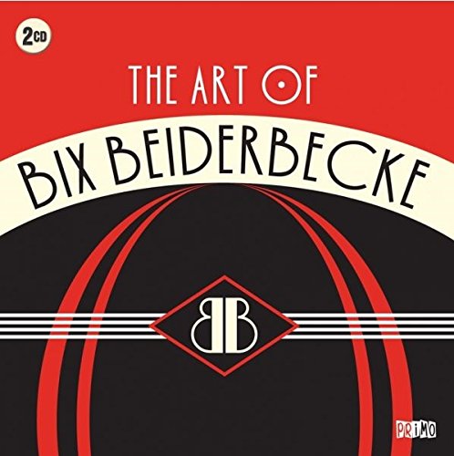 Red and black CD cover with "The Art of Bix Beiderbecke" text and stylized "BB" logo.