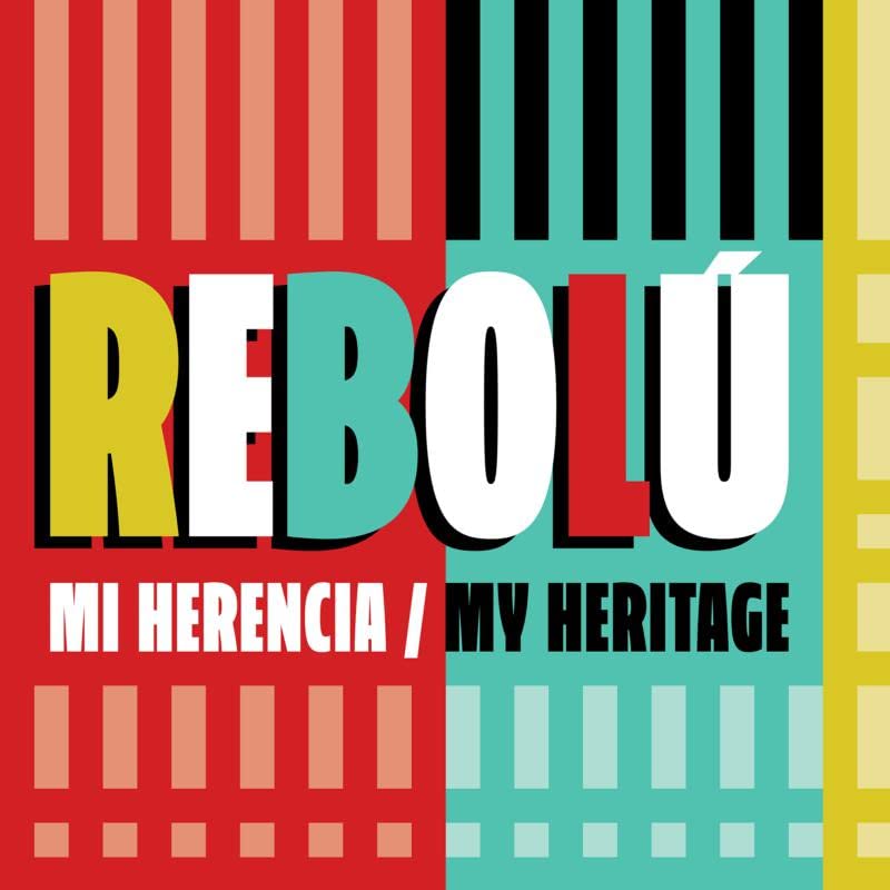 CD cover for Rebolu’s “Mi Herencia” with bold, colorful typography.