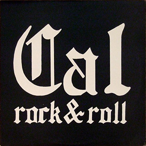 The image shows white text on a black background, reading "Cal rock & roll".