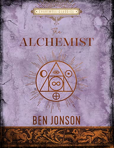 The Alchemist: Ben Jonson (Chartwell Classics)
