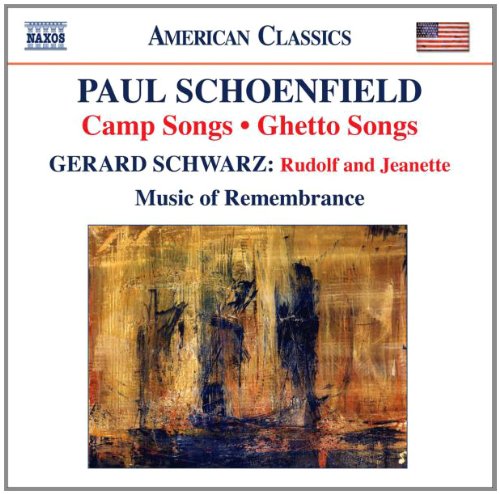 "CD cover with abstract painting and text: 'Paul Schoenfield: Camp Songs, Ghetto Songs'."