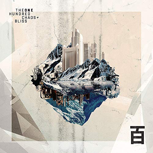 Album cover with abstract, distorted cityscape and text "The One Hundred Chaos + Bliss".