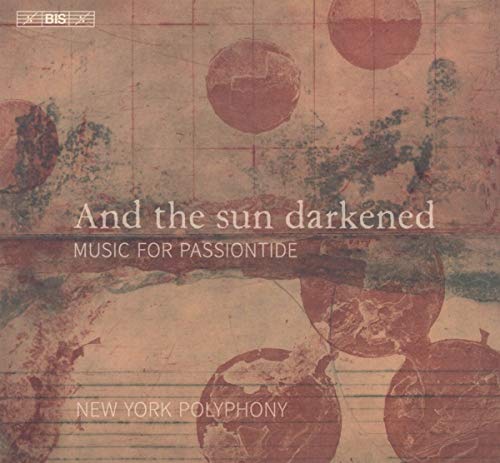 CD cover for New York Polyphony’s “And The Sun Darkened” with sun imagery.