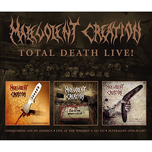 CD cover for Malevolent Creation’s “Total Death Live!” with skulls and album art.