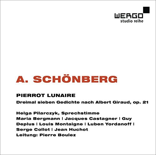 CD cover for Schoenberg’s *Pierrot Lunaire* performed by Boulez and others.