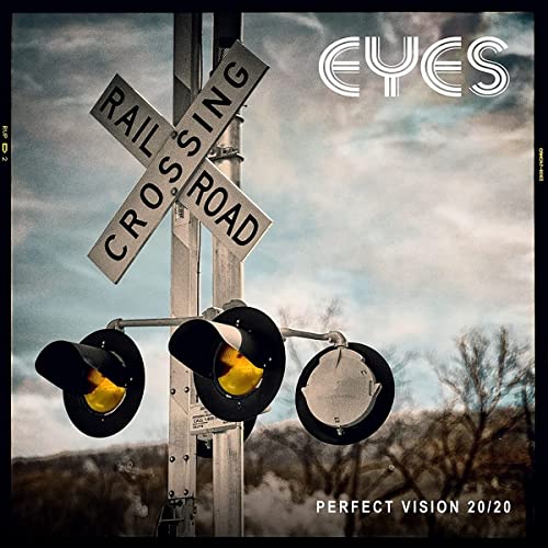 CD cover with railroad crossing signal and the band name "Eyes".