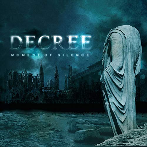Album cover for Decree’s “Moment Of Silence” featuring a draped figure and ruins.