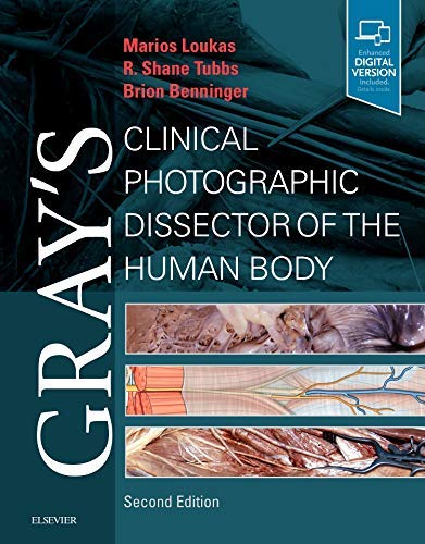 Gray's Clinical Photographic Dissector of the Human Body, 2e: with STUDENT CONSULT Online Access (Gray's Anatomy)