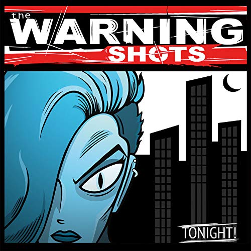 Album cover for “Warning Shots - Tonight” featuring a blue face and city skyline.