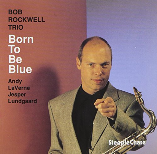 CD cover featuring Bob Rockwell with saxophone, text, and color blocks.