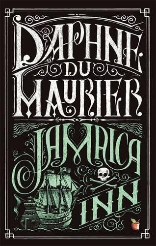 "Book cover of 'Jamaica Inn' by Daphne du Maurier, black background with white and green text."