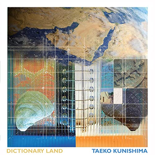 CD cover for Taeko Kunishima’s “Dictionary Land” featuring abstract earth imagery.