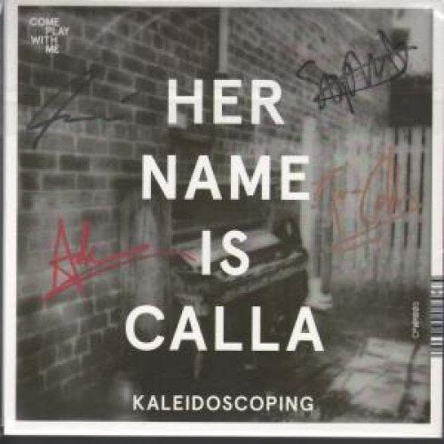 A vinyl record cover with a brick alleyway and white text "Her Name Is Calla".