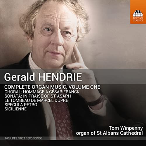 CD cover featuring portrait of organist Gerald Hendrie, with tracklist details.