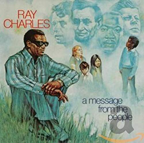 Ray Charles album cover, "A Message From The People," with portraits.