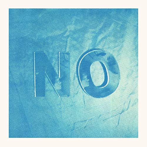Blue textured album cover with "NO" in large letters, surrounded by a white border.
