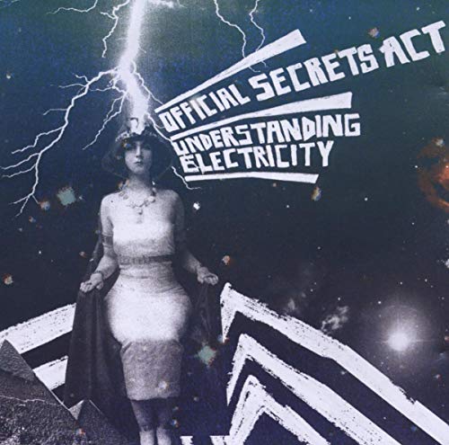 CD cover: woman with lightning, text “Official Secrets Act - Understanding Electricity”.