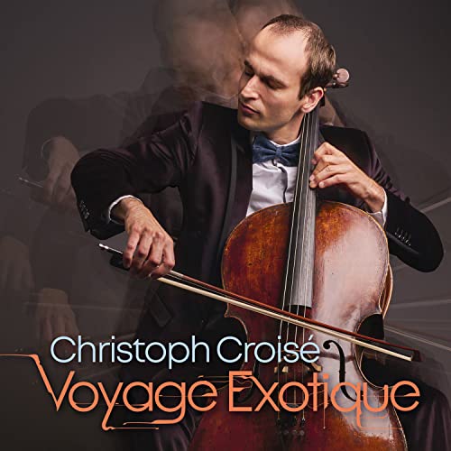 Cellist Christoph Croisé playing, album cover for "Voyage Exotique.