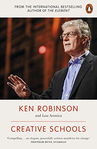 "Book cover featuring Ken Robinson speaking, with title 'Creative Schools' in red text."