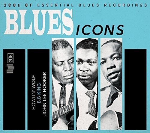 "CD cover with three blues musicians and 'Blues Icons' title on a blue background."