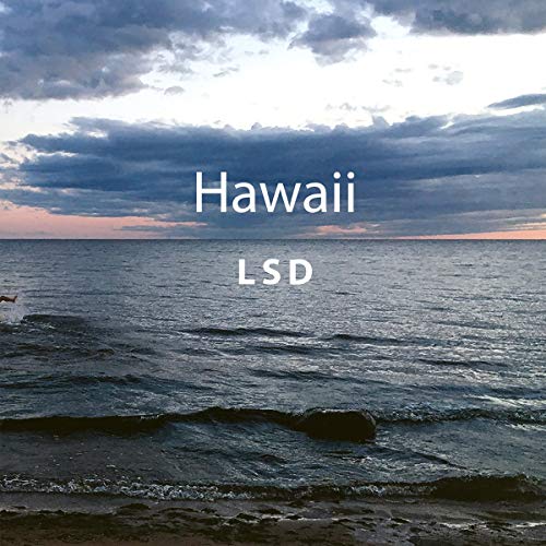 "Album cover with a beach scene, cloudy sky, and text 'Hawaii' and 'LSD'."
