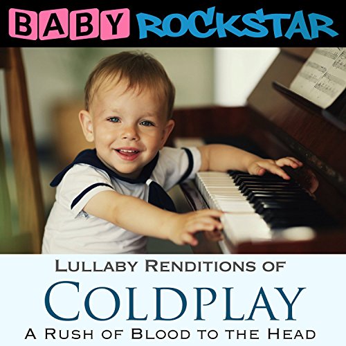 CD cover with a baby at a piano, text reading “Coldplay” and “Lullaby Renditions”.