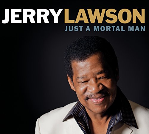 Album cover featuring Jerry Lawson with text "Jerry Lawson, Just a Mortal Man".