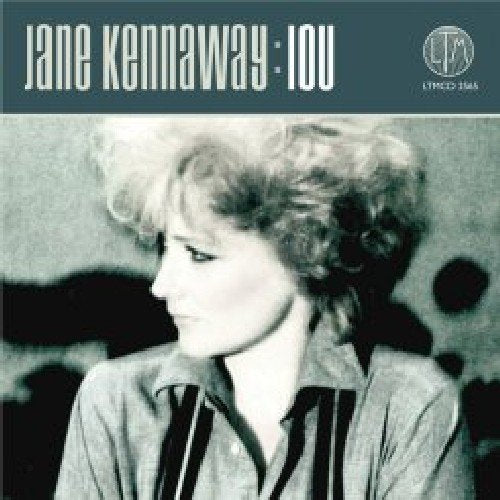 Black and white album cover with a woman's portrait and text "Jane Kennaway: IOU".