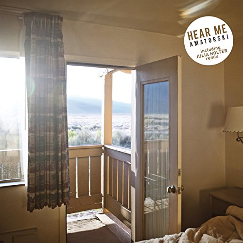 Amatorski's "Hear Me" vinyl album cover featuring a serene bedroom with an open door.