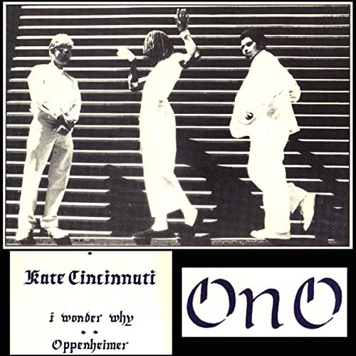 Black and white album cover for “Ono - Kate Cincinnati” featuring three figures.