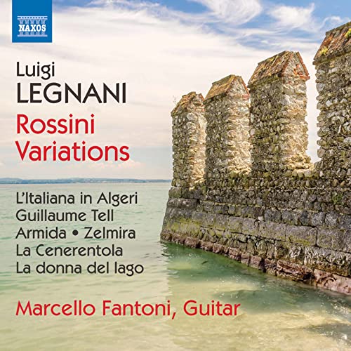 CD cover for Marcello Fantoni’s “Legnani: Rossini Variations” featuring castle ruins.