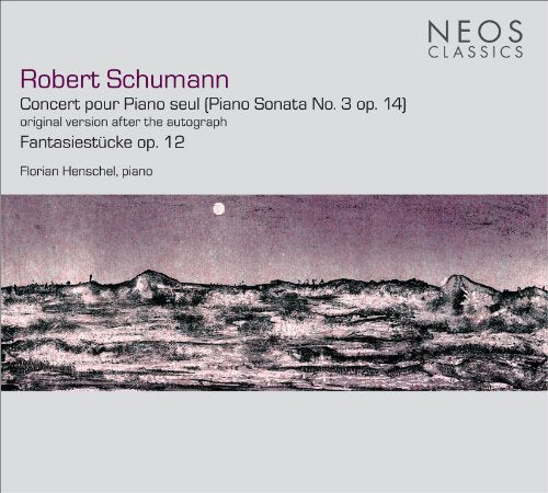 CD cover for Schumann’s Fantasiestücke, featuring a hazy landscape.