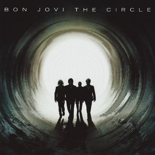 Bon Jovi album cover, "The Circle," featuring silhouetted figures in a tunnel.