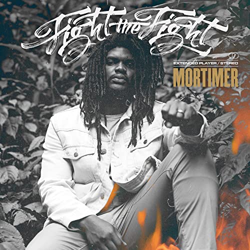 CD cover for Mortimer’s “Fight The Fight” featuring a man with dreadlocks.
