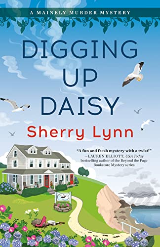 Digging Up Daisy: 1 (A Mainely Murder Mystery)