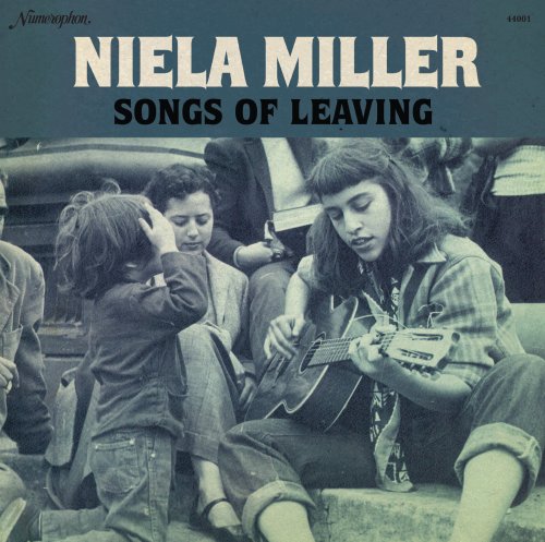 Vinyl record cover: Niela Miller, “Songs Of Leaving,” with a black and white photo.